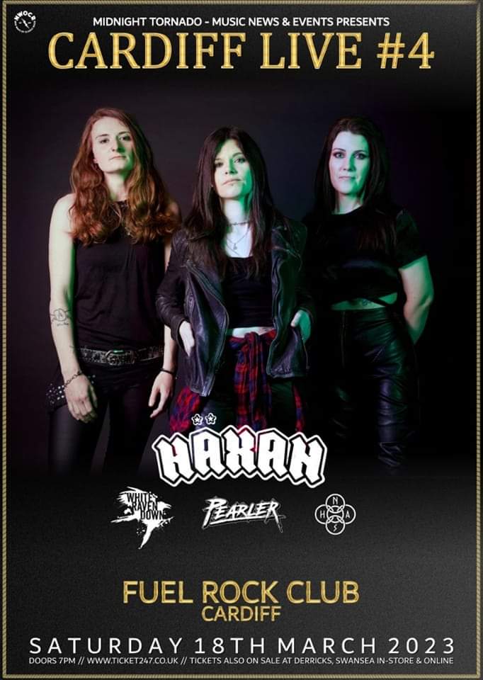 Coming up from @MTMNAE at @FuelCardiff we have @HaxanBand plus special guests @WhiteRavenDown, @Pearlerband & N A S H!!! Info & tickets - m.facebook.com/story.php?stor… @Ticket247uk @DerricksMusic