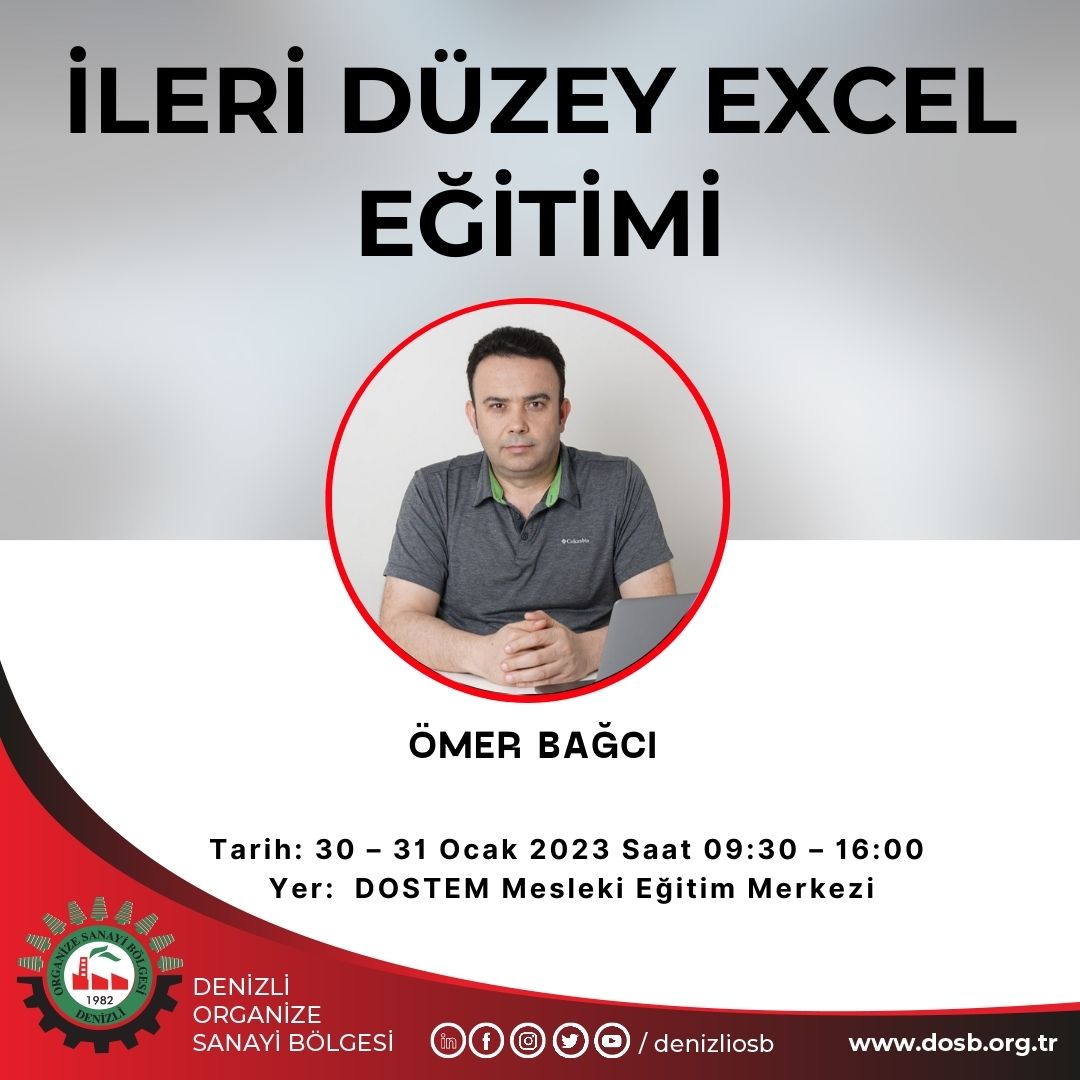 DenizliOsb's tweet photo. Uygulamalı olarak gerçekleştirilecek olan “İleri Düzey Excel Eğitimi”miz herkesin katılımına açıktır. Eğitim süresi 2 gün olup 30-31 Ocak 2023 tarihlerinde 09.30 16.00 saatleri arasında DOSTEM Mesleki Eğitim Merkezimizde gerçekleştirilecektir #dostem #dosb #osb  #ömerbağcı #excel https://t.co/pBCbxPHKbw