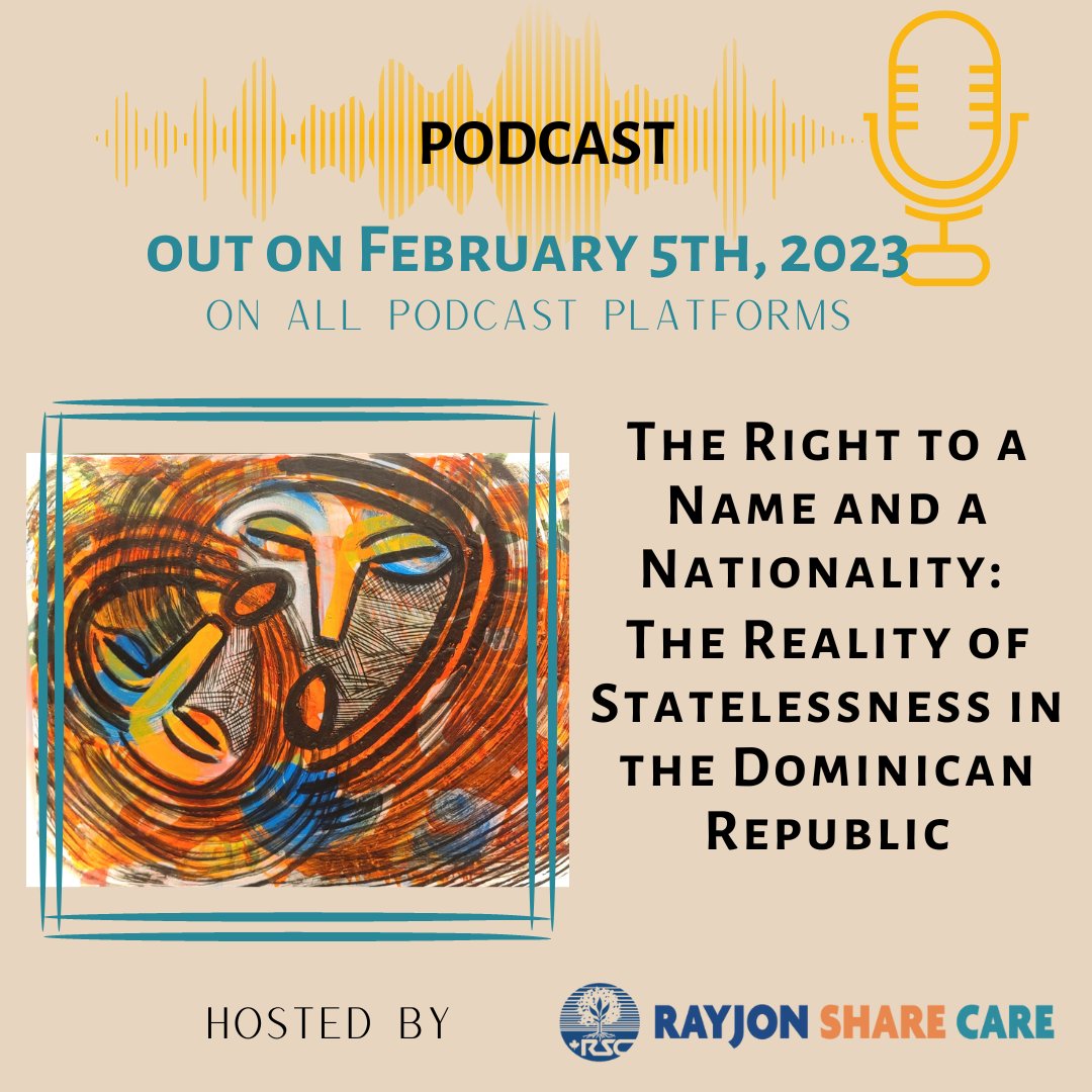 rayjonsc's tweet photo. We are thrilled to announce the release of our #podcast on February 5th, 2023 - Mark your calendars!
How much do you know about the issue of #statelessness in the #DominicanRepublic?

#podcastrelease #newpodcast #podcasters #rayjonsc #rayjon #documentation #humanrights https://t.co/RVefmpRlCT