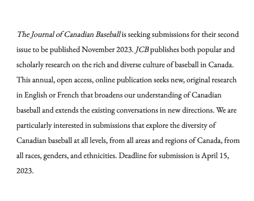 JofCBaseball's tweet image. CFP: Journal of Canadian Baseball Issue Two. Due April 15, 2023