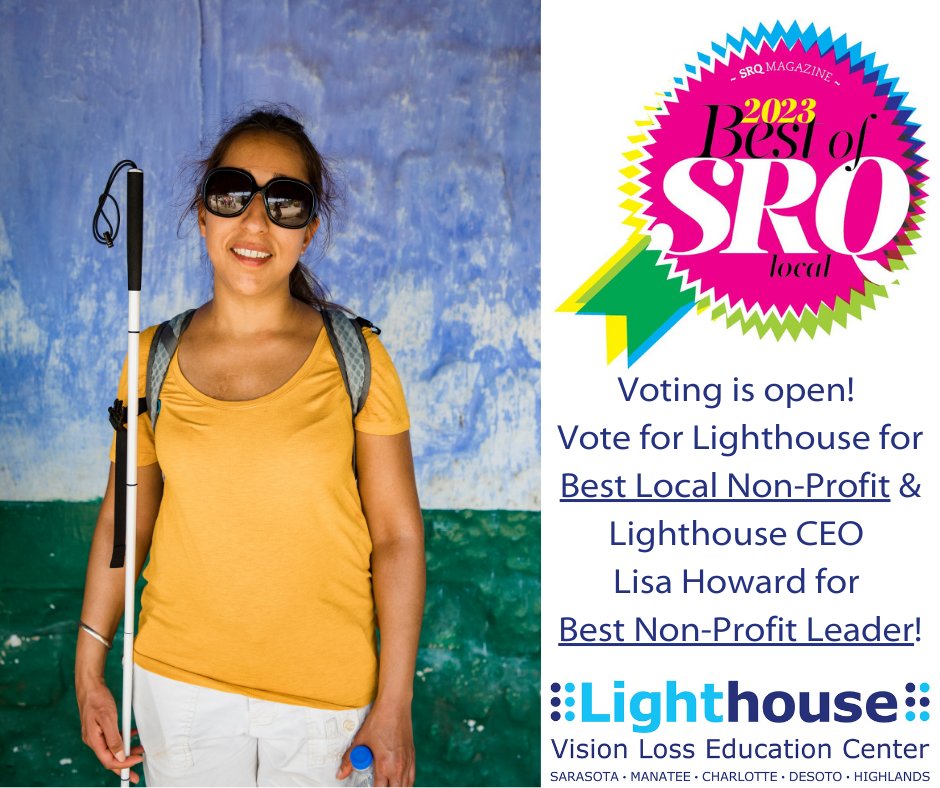 NewLightOnSight's tweet image. Voting is open for @srq_mag #BestofSRQ awards! Lighthouse is a nominee for Best Local Non-Profit &amp;amp; our CEO Lisa Howard is a candidate for Best Non-Profit Leader! Vote for all your favorite #Sarasota places &amp;amp; businesses here: srqmagazine.com/2023/bestof#//