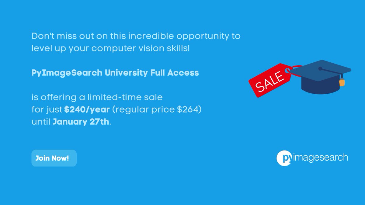 PyImageSearch's tweet image. #PyImageSearch #ComputerVision #Sale #Education