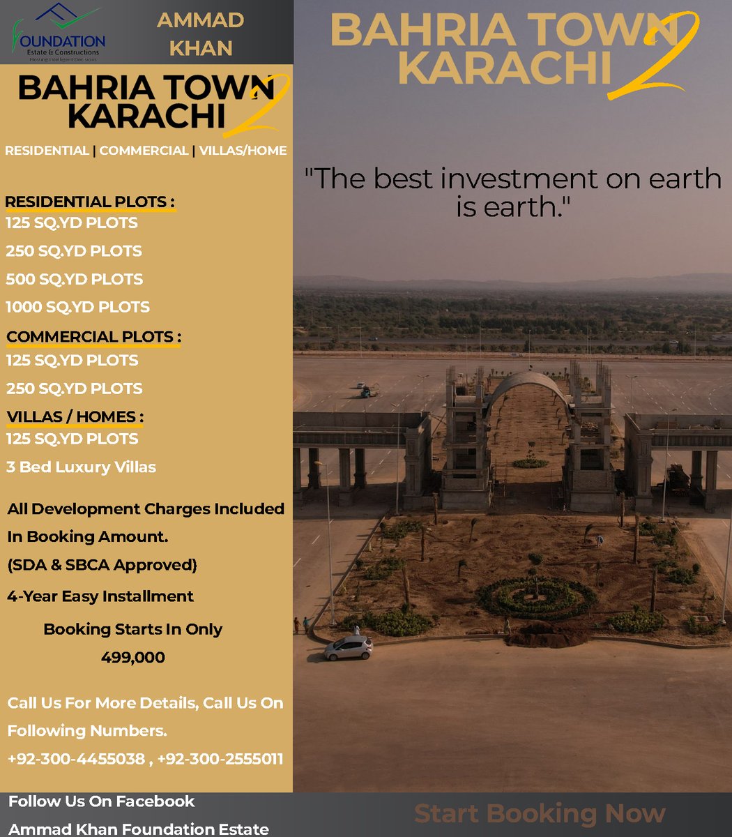 'The Best Investment On Earth Is Earth' 
Social Links : linktr.ee/ammad_khan
Email Add   : ammadkhan0945@gmail.com
For more details, call us at the following numbers ⬇️
+92-300-2555011
+92-300-4455038
#BahriaTownKarachi2 #BTK2 #BookNow #BookingOpen #BahriaTown #Karachi