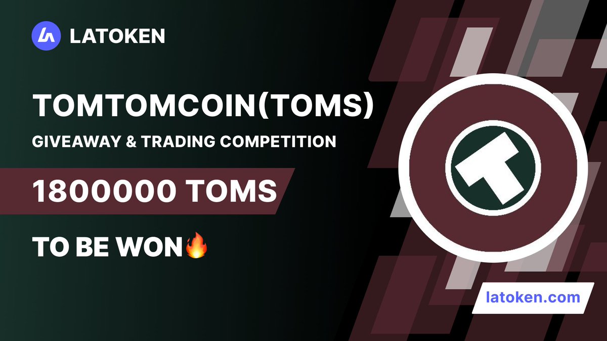 🏆 TomTomCoin (TOMS) Giveaway &amp; Trading Competition on #LATOKEN

🔥All eligible Traders and Giveaway Winners will get a share of 1800000 TOMS tokens.

Join Trading Competition👉 go.latoken.com/ahz
Join Giveaway👉 go.latoken.com/ahx