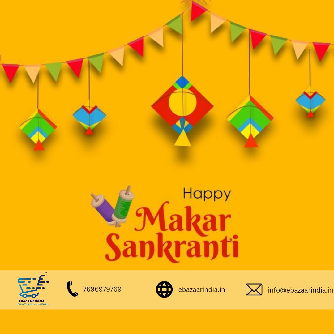 ebazaarofficial's tweet photo. Wish you a very happy makarSankranti.
#ebazaar #ebazaarindia #makarsakranti #sakranti #gybo #growyourbusiness #growyourbusinessonline #sellonline
#HockeyWorldCup2023 #INDvsESP #TheGameNeverStops #TataCURVV https://t.co/oOK8EYTJLe