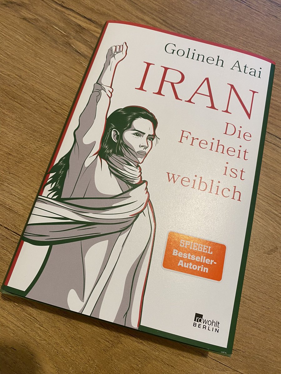 #Lesen - wenn die Buchhandlung des Vertrauens einem das richtige Buch zur richtigen Zeit an die Hand gibt! #Iran heute auf den Punkt gebracht von @GolinehAtai. #Lektuere #WomanLifeFreedom