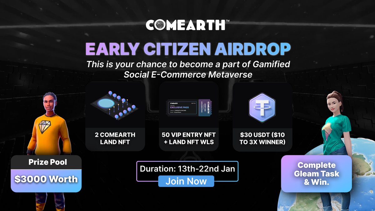 🥳 #COMEARTH Early Citizen #Airdrop - NOW LIVE!

🏆 $3000 Worth of Rewards (#NFT, $USDT, WL) | 55 winners
⏰ 13th-22nd January

📌Rules:
1️⃣Follow <a href="/ComearthHQ/">Comearth | Closed Beta Live</a> 
2️⃣Like &amp; Rt and Tag 3 Friends
3️⃣Complete #Gleam 
👉comearth.ly/citizen

#Giveaway #freebies #Polygon #Metaverse