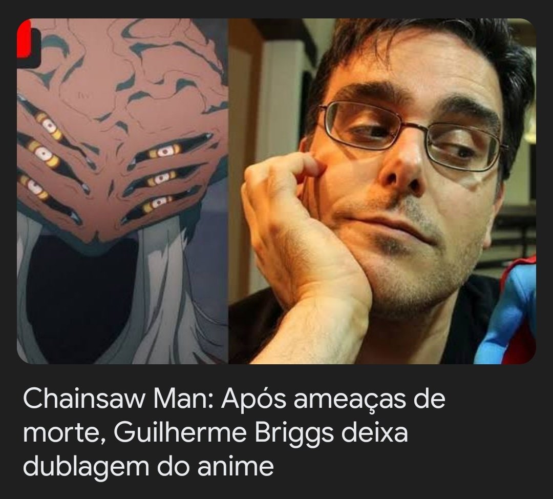 Chainsaw Man: Guilherme Briggs deixará dublagem do anime após