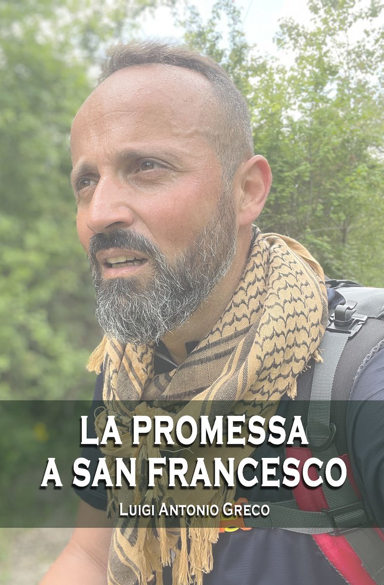 La promessa a San Francesco, nel #libro di Luigi Antonio Greco una testimonianza di #fede e di speranza. Il diario di un pellegrinaggio sulla via del Santo di Assisi, intrapreso per grazia ricevuta, che si trasforma in un cambiamento spirituale. bit.ly/3Xr2tEW