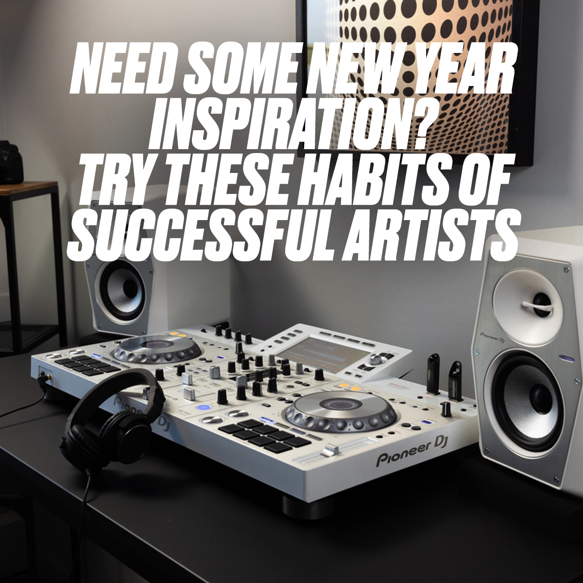 PioneerDJglobal's tweet photo. From setting intentions, to breaking from social media, and listening to mixes at the gym, we hear about the habits and rituals that help artists to achieve their goals.  

Discover more at The Bridge: https://t.co/JTS1UbHPiK https://t.co/P34pJObjZE