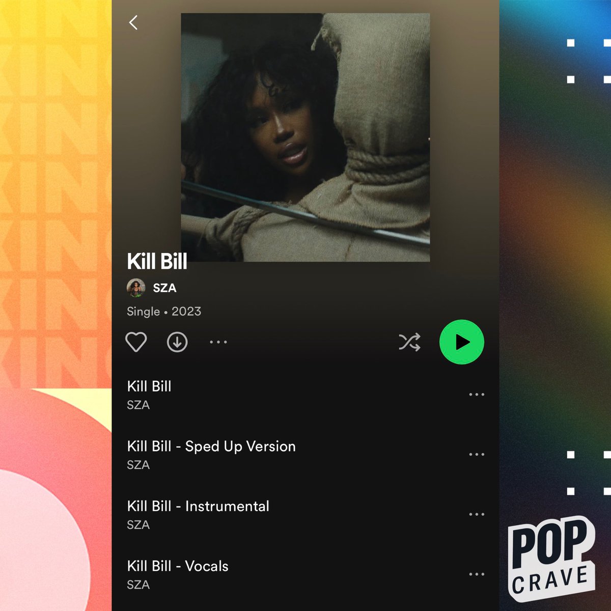 PopCrave's tweet photo. SZA has released a “Kill Bill” EP pack with new versions of the song. https://t.co/rQgUDSRKnl