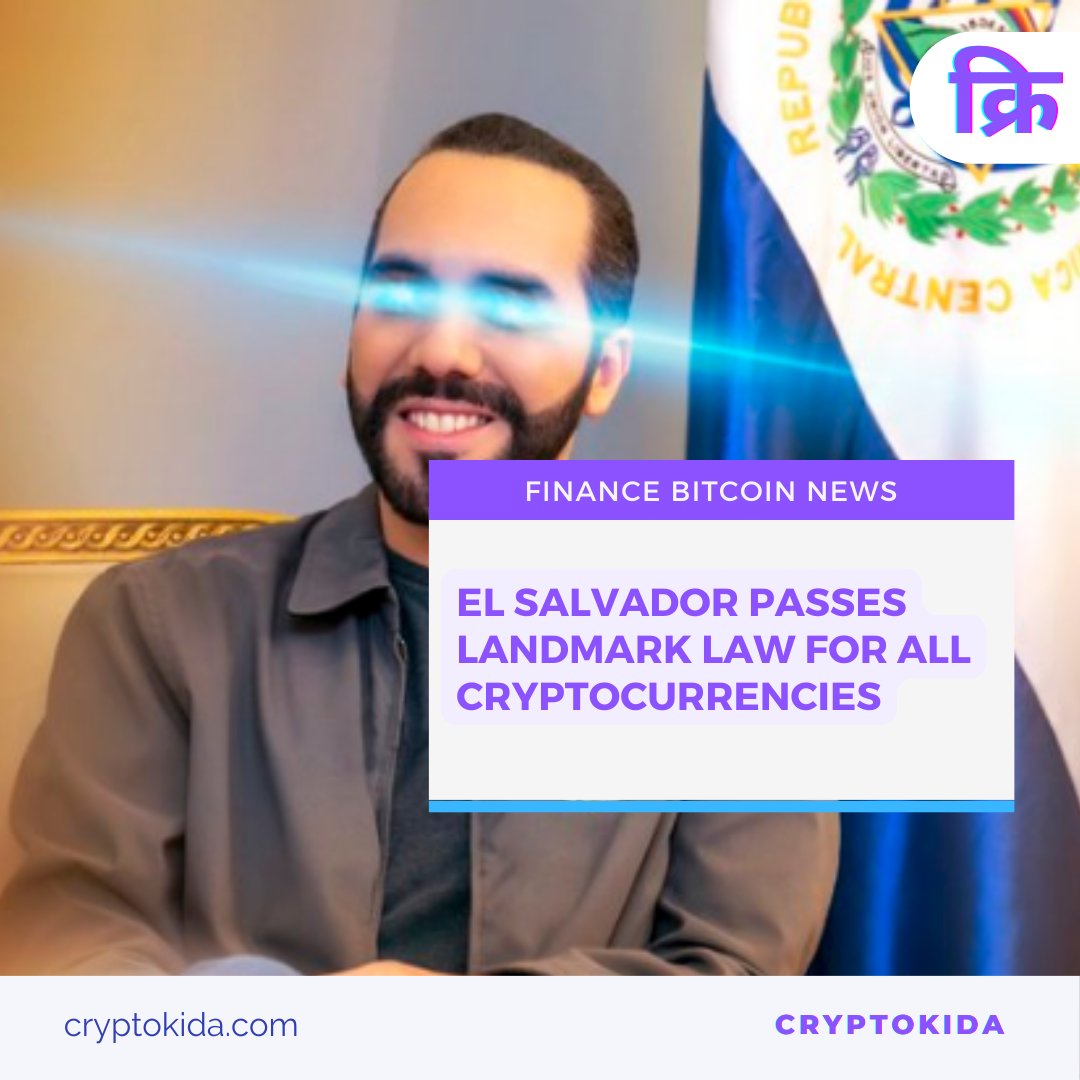 cryprokidaindia's tweet photo. El Salvador passes landmark law for all cryptocurrencies

#ElSalvador #cryptocurrencies #cryptolaw #cryptonewsindia #Financenewsindia #financenewstoday https://t.co/TU8m59DSSa