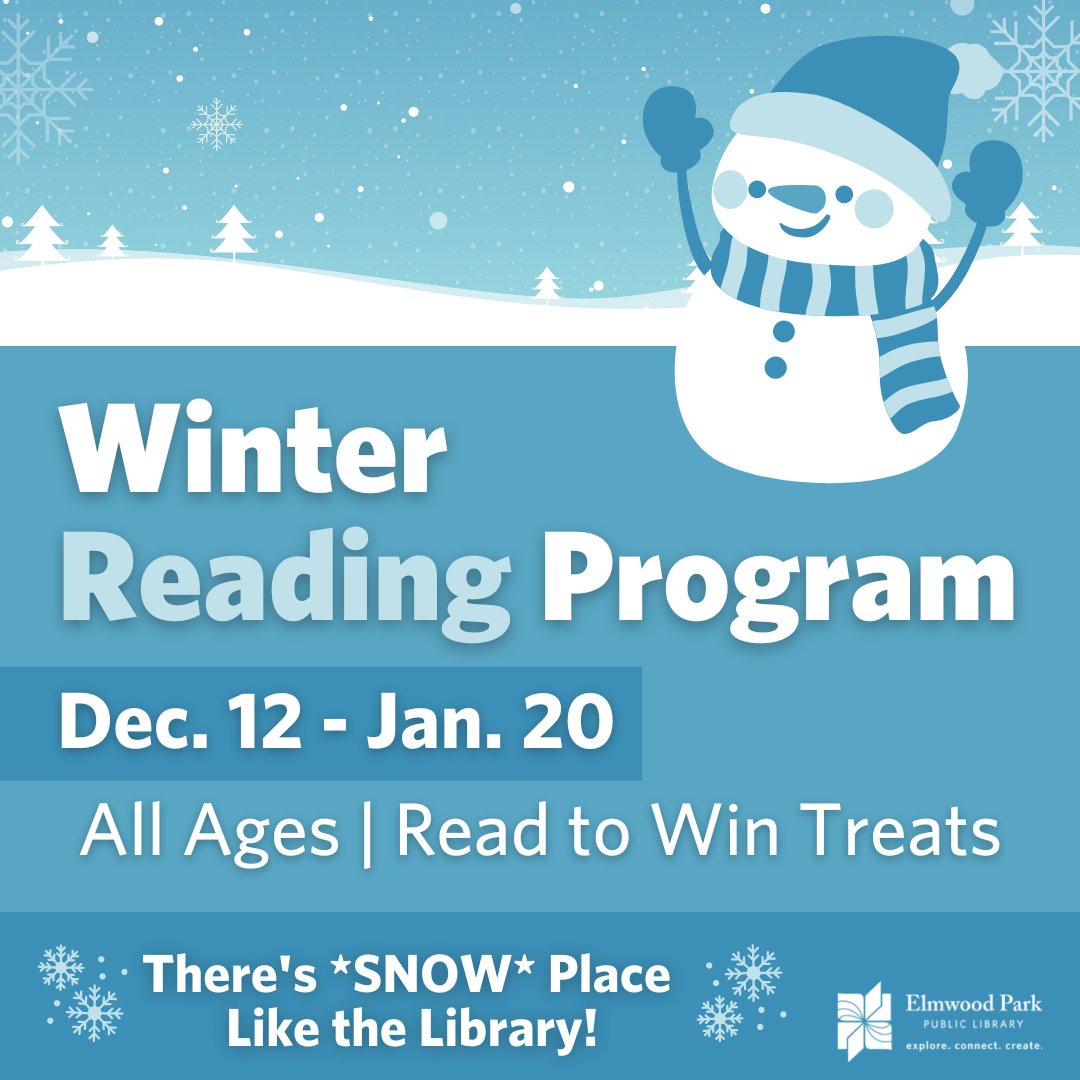 Only one more week until our Winter Reading Program wraps up on January 20! Be sure to track your progress and pick up any treats or prizes you've earned. ❄📚

For more information, please visit our website: elmwoodparklibrary.org/winterreading