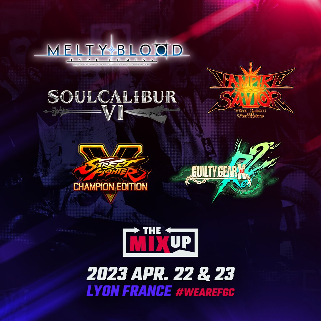 💥 ROSTER PART 2 💥

Street Fighter V, Soul Calibur VI, Guilty Gear Xrd REV2, Melty Blood: Type Lumina and Vampire Savior complete the main game lineup! 🔥

What do you think about this? 👀

Keep following us to stay updated 😉

#WEAREFGC #TheMIXUP2023