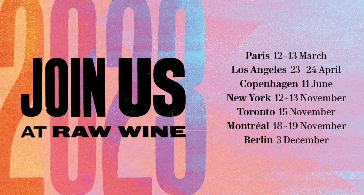 rawwine's tweet photo. To kick off the new year, we’re announcing our RAW WINE Fairs for 2023 - Paris, LA &amp; Copenhagen, you’re up first. NYC, Toronto, Montréal &amp; Berlin, we’ll be heading your way for fall. Get the dates in your diary &amp; we’ll let you know when spring fair tickets go on sale #naturalwine https://t.co/6IfSW14q9Y