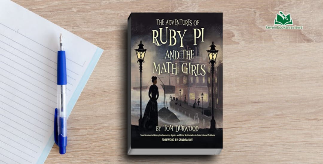 keveinbooks's tweet photo. Kevein Books and Reviews: The Adventures of Ruby Pi and the Mat... https://t.co/QI8trb4e25
#bookreview #TheAdventuresofRubyPi #MathGirls #TomDurwood #mathsbooks #shortstories #historicalfiction #writingcommunity #bookstagram #bookclubpick #readingbooks https://t.co/JEeeLS4UiL