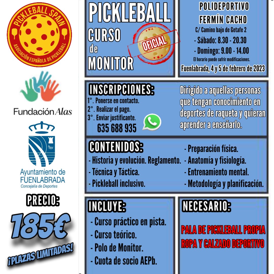 #CursoPickleball ⚠️FECHAS CONFIRMADAS (primer fin de semana de febrero)⚠️ para el CURSO MONITOR🧑‍🏫 EN FUENLABRADA

📅4-5 FEBRERO
🏟Polideportivo Fermín Cacho (Fuenlabrada)
💲186€
⚠️INSCRIPCIONES y +INFO: 635688935📞

Con el apoyo de <a href="/AytoFuenlabrada/">Ayuntamiento de Fuenlabrada</a> y <a href="/FundAlasMadrid/">Fundación Alas Madrid</a>

#pickleball
