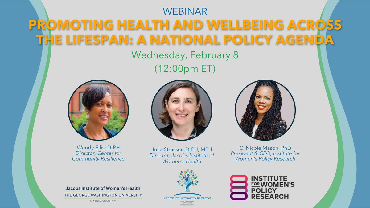 Join <a href="/ResilNation/">Center for Community Resilience</a> <a href="/IWPR/">Institute for War and Peace Reporting</a> @ Jacob’s Institute for Women’s Health <a href="/GWpublichealth/">Milken Institute SPH</a> webinar on 2/8!  Promoting Health &amp; Wellbeing Across the Lifespan 2023 Policy Agenda. This is how we build #Resilient communities. Register at bit.ly/3ZyelGU