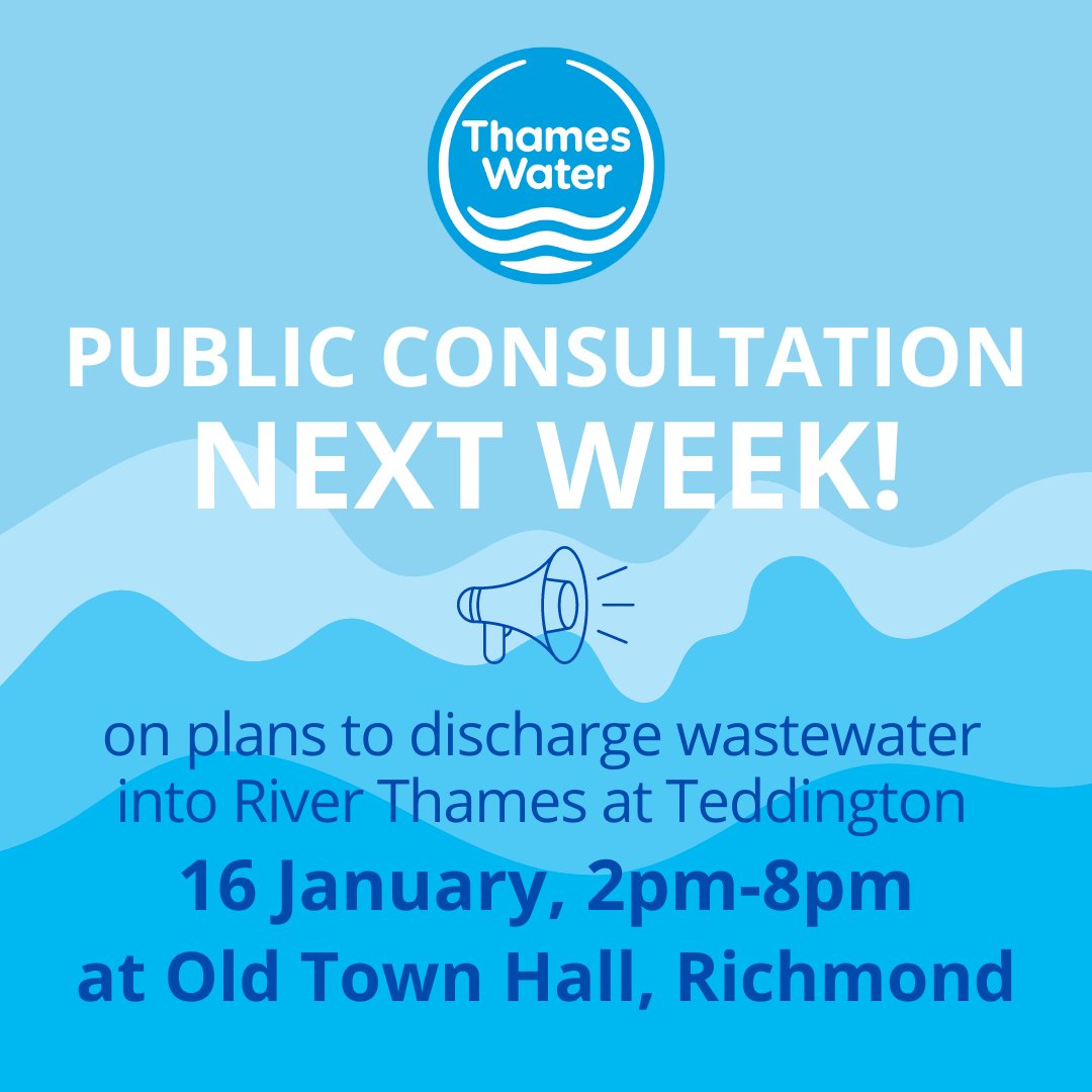 🚨 PUBLIC CONSULTATION 🚨

Thames Water is proposing to tackle future water shortages by transferring millions of litres a day from the River at Teddington and replacing it with treated sewage.

There is a public consultation meeting NEXT WEEK! Please share widely 👇