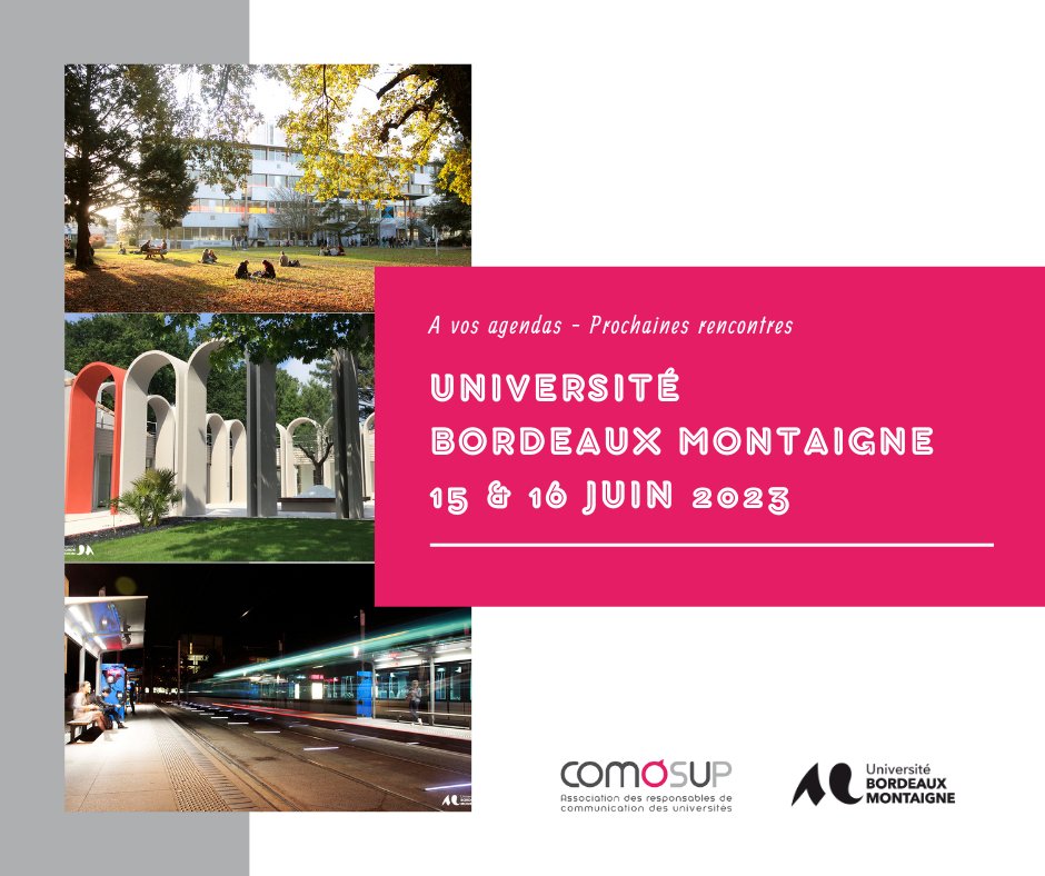 comosup's tweet image. ⭐⭐⭐ A vos agendas ⭐⭐⭐
Nous vous donnons rendez-vous les 15 et 16 juin 2023 à #Bordeaux pour nos prochaines rencontres accueillies par @UBMontaigne.
#ComESR #vieétudiante #reseaupro #universités #compublique