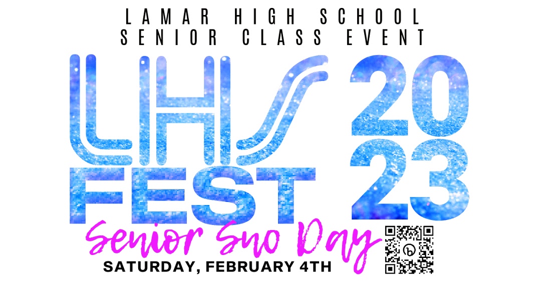 It's time to start celebrating the Class of 2023 - 22 DAYS until the 3rd annual LHS Fest!!!  Generously sponsored by Lamar High School and the PTO, LHS Fest is a FREE Senior Class event - free entry, free rides, free food, free fun and $10,000 in PRIZE giveaways!