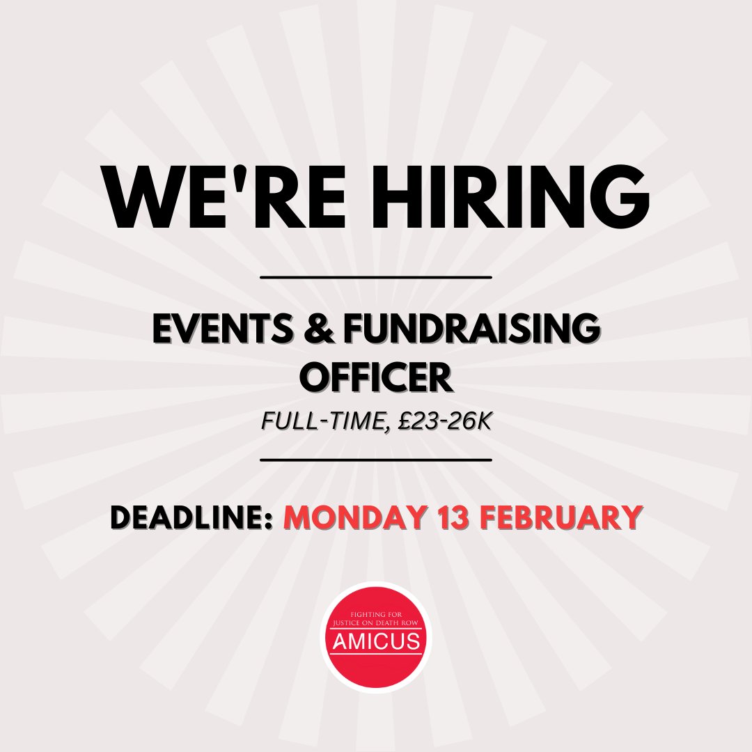 Amicus_ALJ's tweet photo. We are recruiting an Events &amp; Fundraising Officer! Join our energetic UK-based team and assist us in providing adequate representation to those facing the death penalty in the US.

For the full role details go to: https://t.co/tu8QaY5DXj. Please repost and share! https://t.co/s7awaDti0P