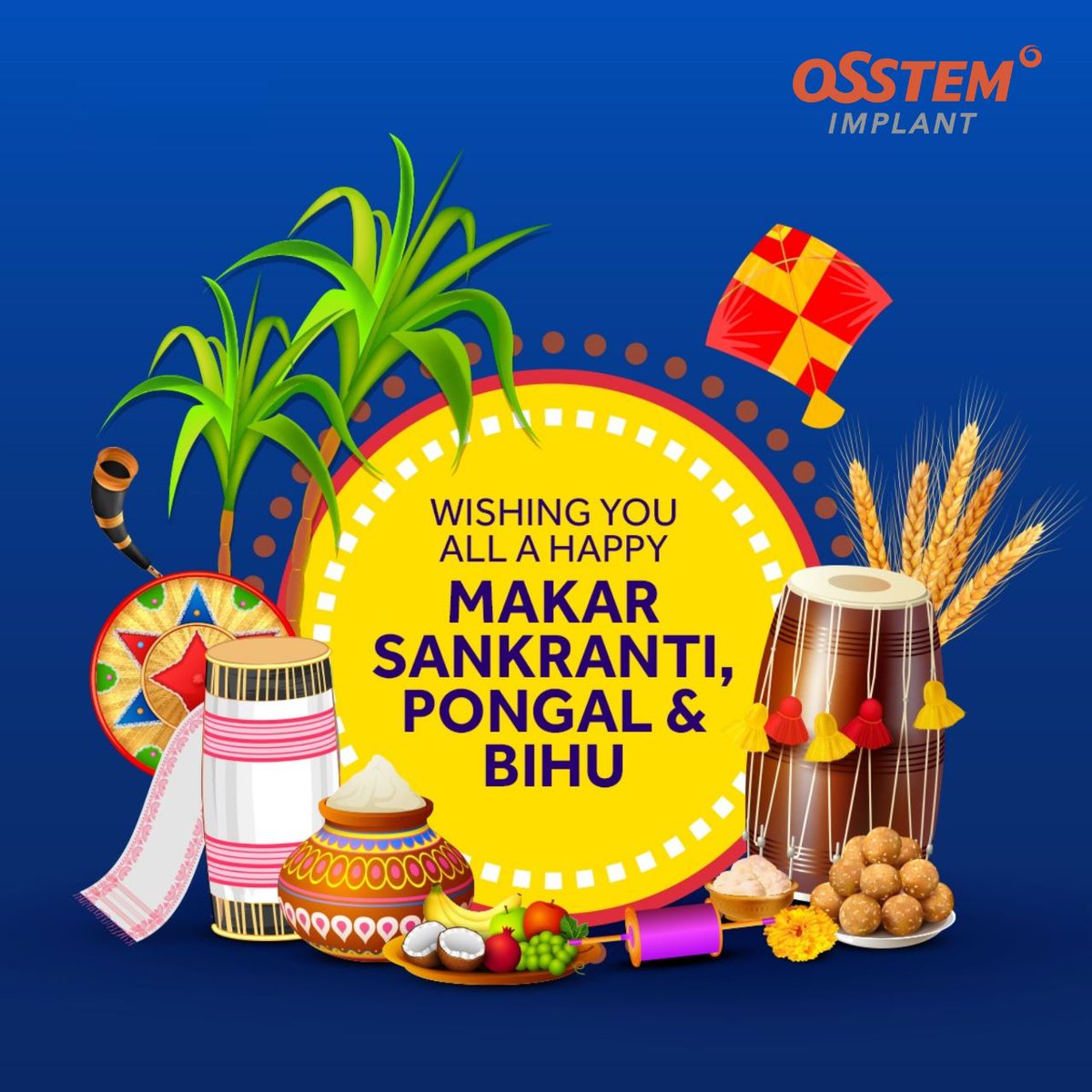 OsstemIndia's tweet photo. Wishing you all a very happy #MakarSankranti #Lohri #Pongal #Bihu. May this harvest festival brighten your life with luck &amp; prosperity!

#OsstemImplantIndia #Osstem #Celebration #SeasonsGreetings https://t.co/13n8HXjfv7