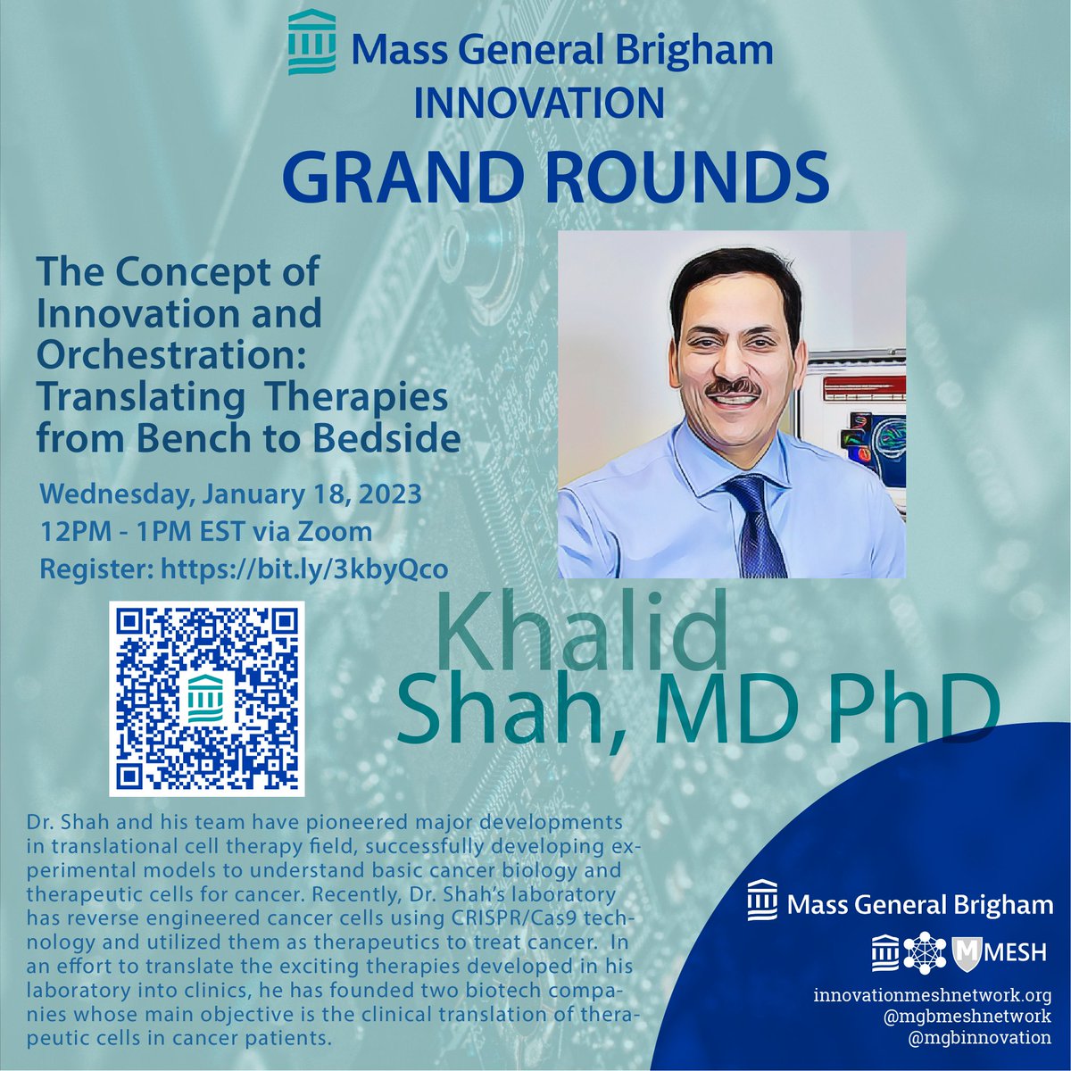 Mass General Brigham Innovation (@mgbinnovation) on Twitter photo #JoinUs next Wed Jan 18 at 12pm ET for Mass General Brigham Innovation Grand Rounds.
Dr. Khalid Shah <a href="/khalidshahs/">Khalid Shah</a> <a href="/BrighamWomens/">Brigham and Women's Hospital</a> will present "The Concept of Innovation and Orchestration: Translating Therapies from Bench to Bedside"
Register online: partners.zoom.us/webinar/regist… #JoinUs next Wed Jan 18 at 12pm ET for Mass General Brigham Innovation Grand Rounds.
Dr. Khalid Shah <a href="/khalidshahs/">Khalid Shah</a> <a href="/BrighamWomens/">Brigham and Women's Hospital</a> will present "The Concept of Innovation and Orchestration: Translating Therapies from Bench to Bedside"
Register online: partners.zoom.us/webinar/regist…