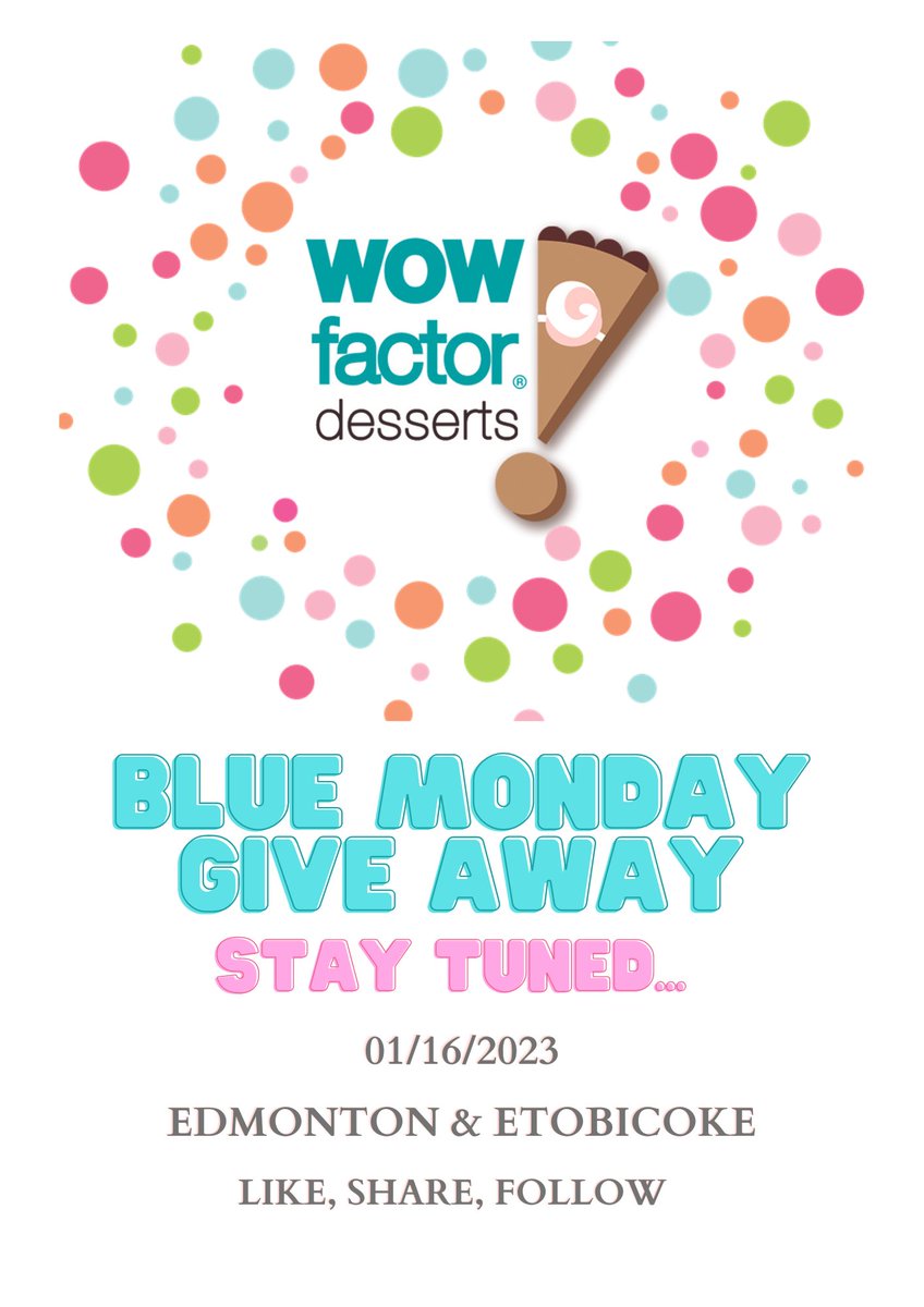 wowdessert's tweet photo. We’re spreading some Blue Monday JOY! Stay tuned for a little surprise to start your week! 💙

Visit our #yeg &amp; #Etobicoke retail outlets Jan 16/23 for a little treat.

Follow, Like, Share

#stalbert #fortsask #beaumont #leduc #millwoods #sprucegrove #terwilliger #windermere https://t.co/FhWcYqF6wR