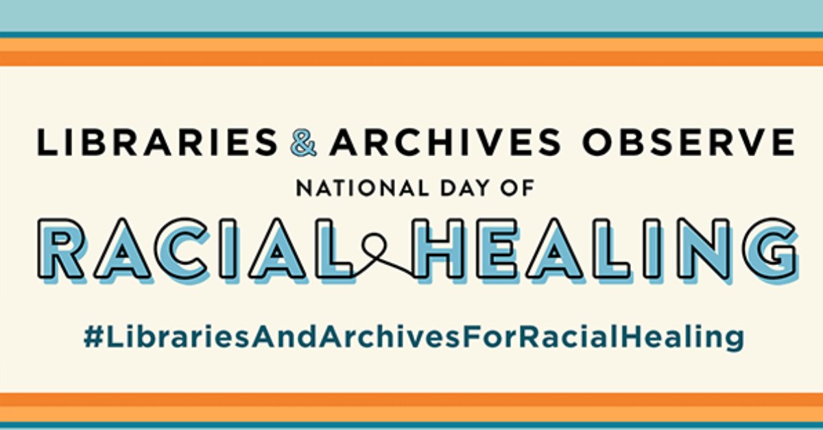 ALA_ACRL's tweet image. We encourage all ACRL members to participate in the National Day of Racial Healing on Tuesday, Jan. 17. Learn more about ways to get involved on ACRL Insider and share on your social channels with #LibrariesAndArchivesForRacialHealing and #HowWeHeal. bit.ly/3CHhbPV