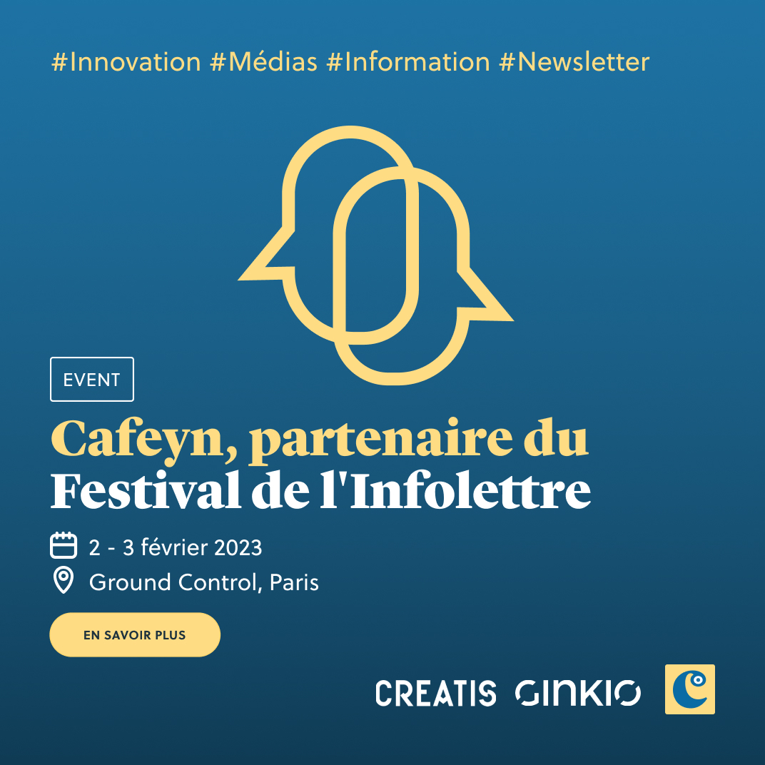 #Event : Cafeyn x @creatis_  x <a href="/joinginkio/">Ginkio</a> 🚀
Cafeyn est partenaire du Festival de l'Infolettre. 👇
L'occasion de récompenser les meilleures #newsletters. N'hésitez pas à candidater ou vous inscrire pour voter pour vos newsletters préférées !
🔗 bit.ly/3ZwNs6i