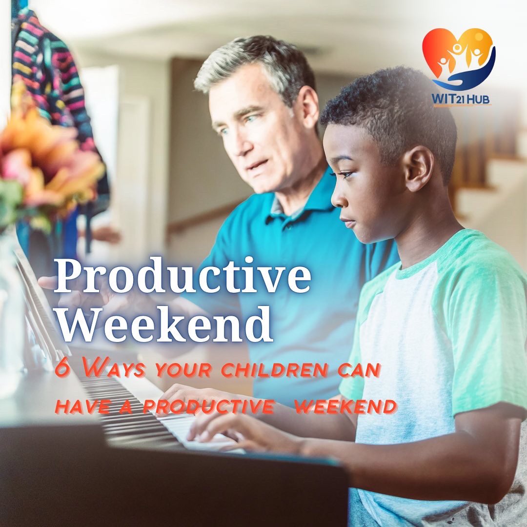 wit21hub's tweet photo. Weekends are great for kids to relax, have fun and learn new skills. Read about 6 ways your children can maximise the weekend. https://t.co/ScnwsTvz5W https://t.co/PLAQPTlfxe