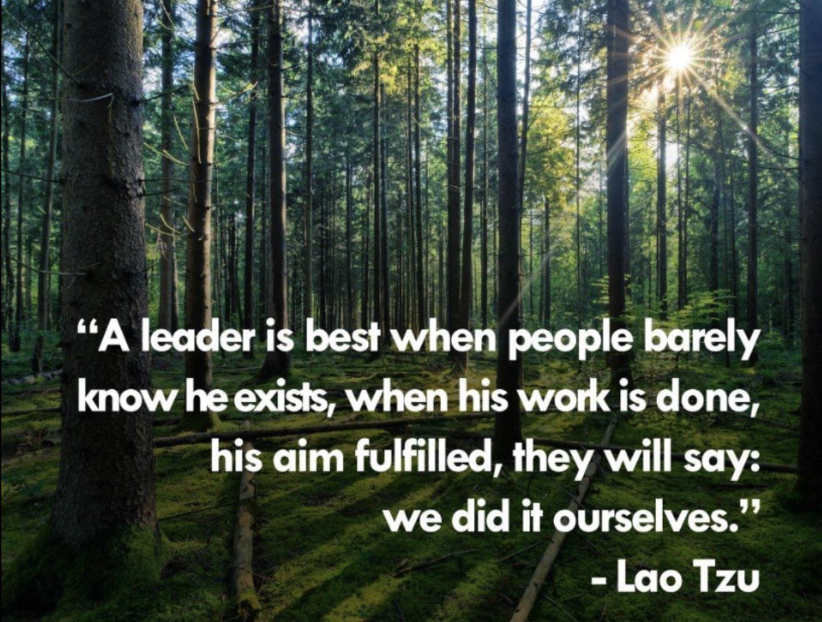 Love this quote, so much truth in it. Unfortunately there are still a lot who seem to need to feed their egos by being seen to lead. Less of that and more supporting from the background would make most organisations more efficient and much more fulfilling places to work.