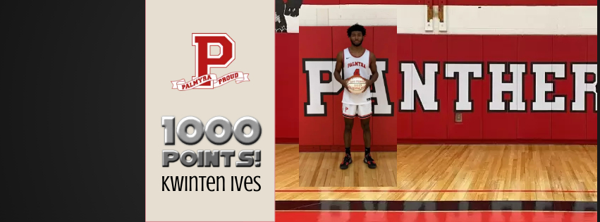 Congratulations Kwinten Ives on your career 1000th Point! #PalmyraProud