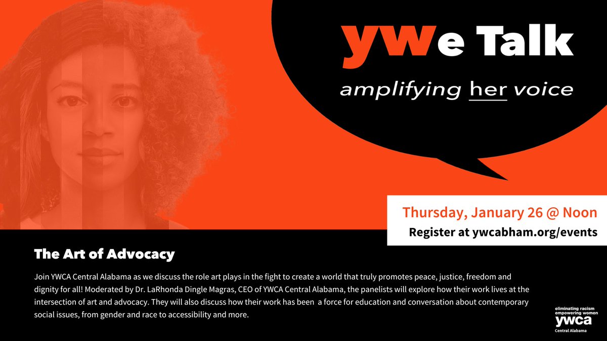 Join us for our next #YWeTalk Jan. 26 @ noon! Panelists will discuss the role #art plays in the fight to create a world that truly promotes peace, justice, freedom and dignity for all! Register for this free webinar bit.ly/3Xgl72I #ywca #ywcaisonamission
