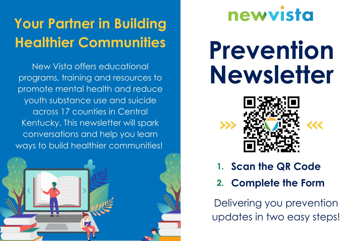 The New Vista Regional Prevention Center has a bi-monthly newsletter that can help you better serve the young people in your community! Follow the QR code below to sign up.