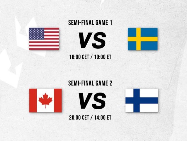 Saturday 1/14: #U18WomensWorlds Semi-finals!

🔥 SEMI 1:
⏰ 7a PT | 8a MT | 9a CT | 10a ET
🏒 USA 🇺🇸 v SWE 🇸🇪 
📺 NHL Network

🔥 SEMI 2:
⏰ 11a PT | 12p MT | 1p CT | 2p ET
🏒 CAN 🇨🇦 v FIN 🇫🇮 
📺 TSN

#U18Worlds #U18Women