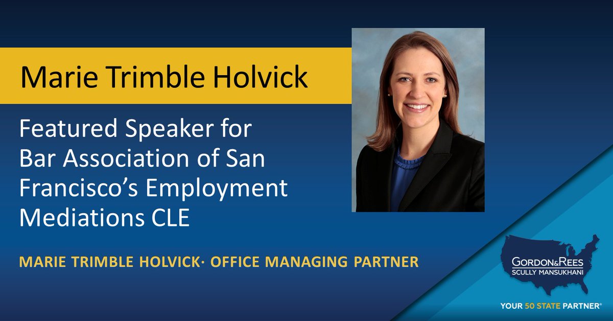 Gordon Rees Scully Mansukhani (@gordonreesllp) on Twitter photo SF Managing Partner Marie Trimble Holvick will present for <a href="/sfbar/">The Bar Association of San Francisco</a> Employment Mediations MCLE on January 18.
Learn more:
ow.ly/N24Y50Mqwhw
#employmentlaw #grsm #sflawyer #law #legal #litigation #gordonrees #your50statepartner SF Managing Partner Marie Trimble Holvick will present for <a href="/sfbar/">The Bar Association of San Francisco</a> Employment Mediations MCLE on January 18.
Learn more:
ow.ly/N24Y50Mqwhw
#employmentlaw #grsm #sflawyer #law #legal #litigation #gordonrees #your50statepartner