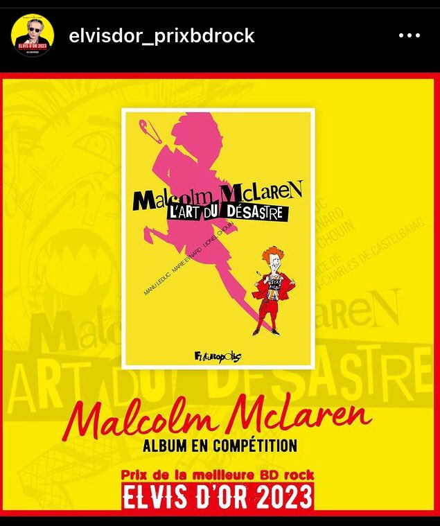 « Malcolm McLaren l’art du désastre » aux éditions @Futuropolis sélectionné pour le prix Elvis D’or bd rock 2023 #Sexpistols #punkrock #nevermindthebollocks #FIBD2023 #punknotdead #sidvicious #bd #rock #bdrock #johnnyrotten #paulcook #stevejones #VivienneWestwood #malcolmmclaren