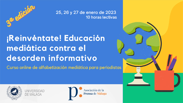 aprensamalaga's tweet photo. III edición Curso de #AlfabetizaciónMediática para periodistas "¡Reinvéntate! Educación mediática contra el desorden informativo" @InfoUMA 
▶️ Gratis para miembros APM.
INFORMACIÓN: https://t.co/UDcVEI9Uoo
INSCRIPCIÓN: https://t.co/TeFbHsB83Z
PROGRAMA: https://t.co/24GOEhOZz0 https://t.co/u9sVYuI9VJ