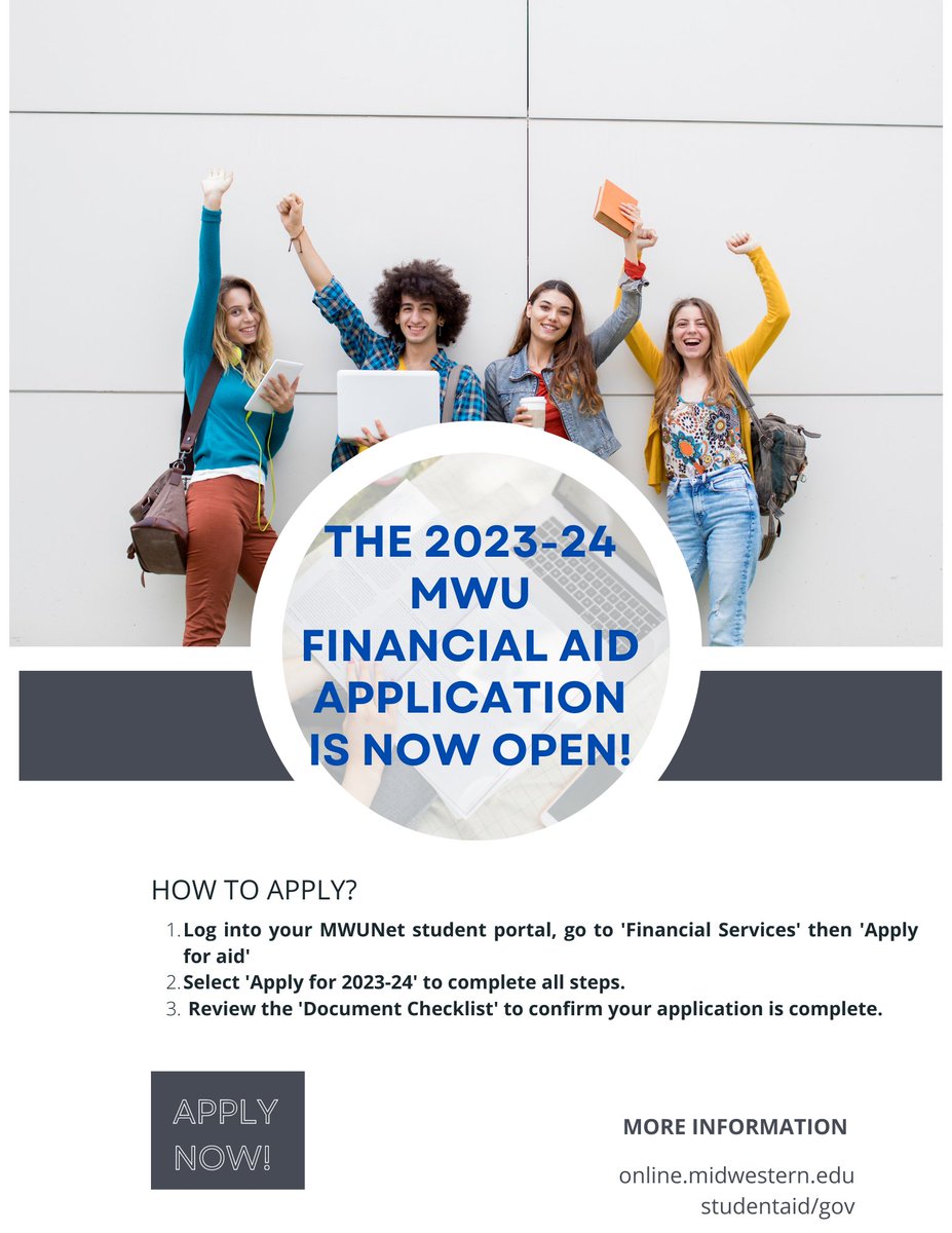 MWUSFS's tweet image. The 2023-24 MWU financial aid application is now open!