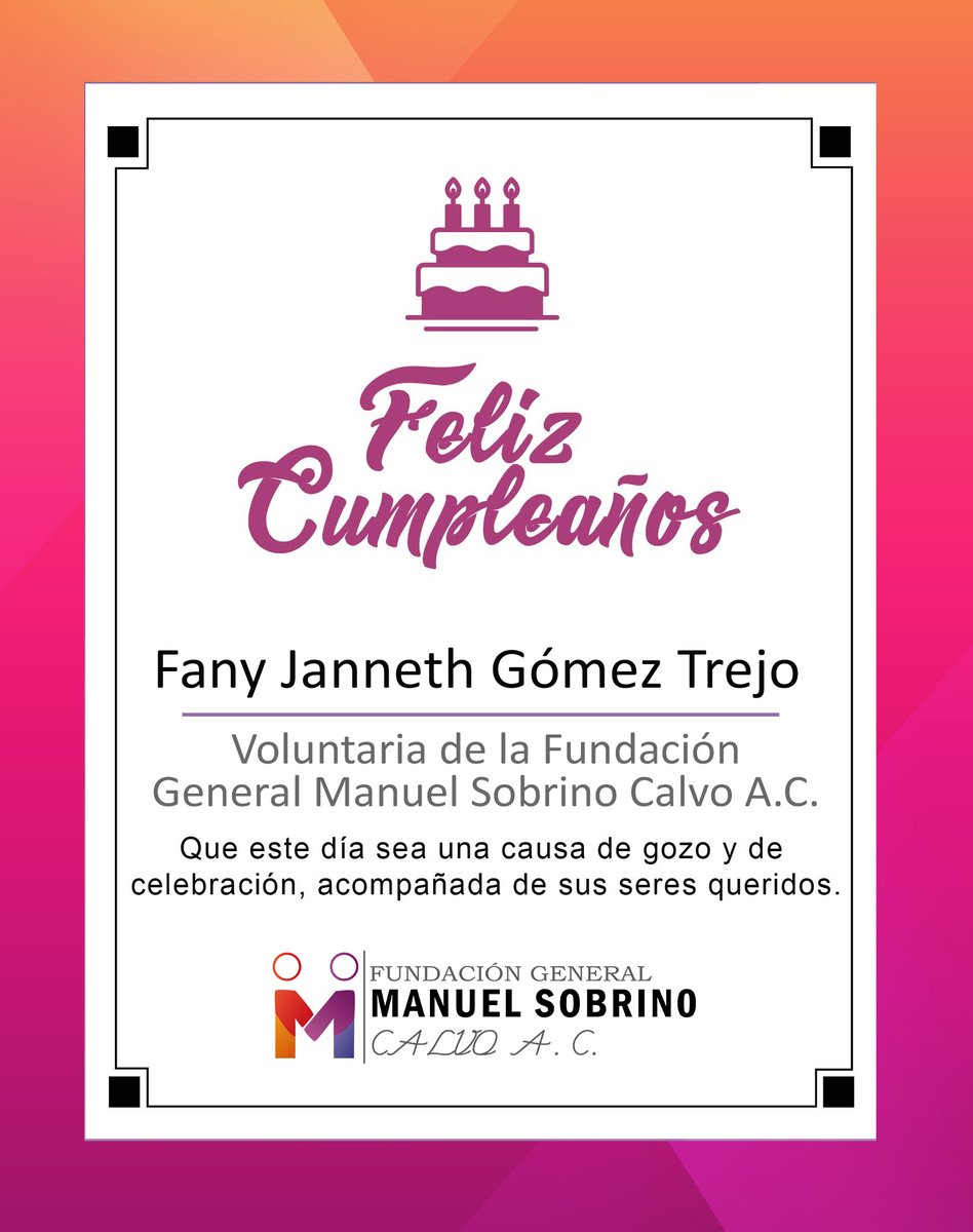 FundacionGMSC's tweet photo. Felicitamos a nuestra amiga y voluntaria de nuestra Fundación, Fany Janneth Gómez Trejo por su cumpleaños, le mandamos un fuerte abrazo y deseamos que pase un feliz día en compañía de sus seres queridos.

#fundaciongeneralmanuelsobrinocalvo
#viernes
#Enero
#voluntarios https://t.co/fBz1sMGwEC