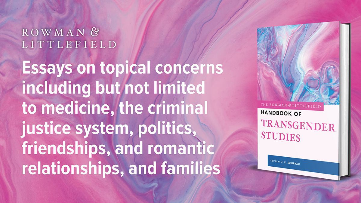 New pub coming out in the Handbook of #TransgenderStudies edited by @JSumerau @RLPGBooks on race, gender, & intimacy for trans/enby people. Includes other chapters by @CaryCostello, @DavidaSchiffer, @XanNowakowski, & @aasewell. Link to buy in bio