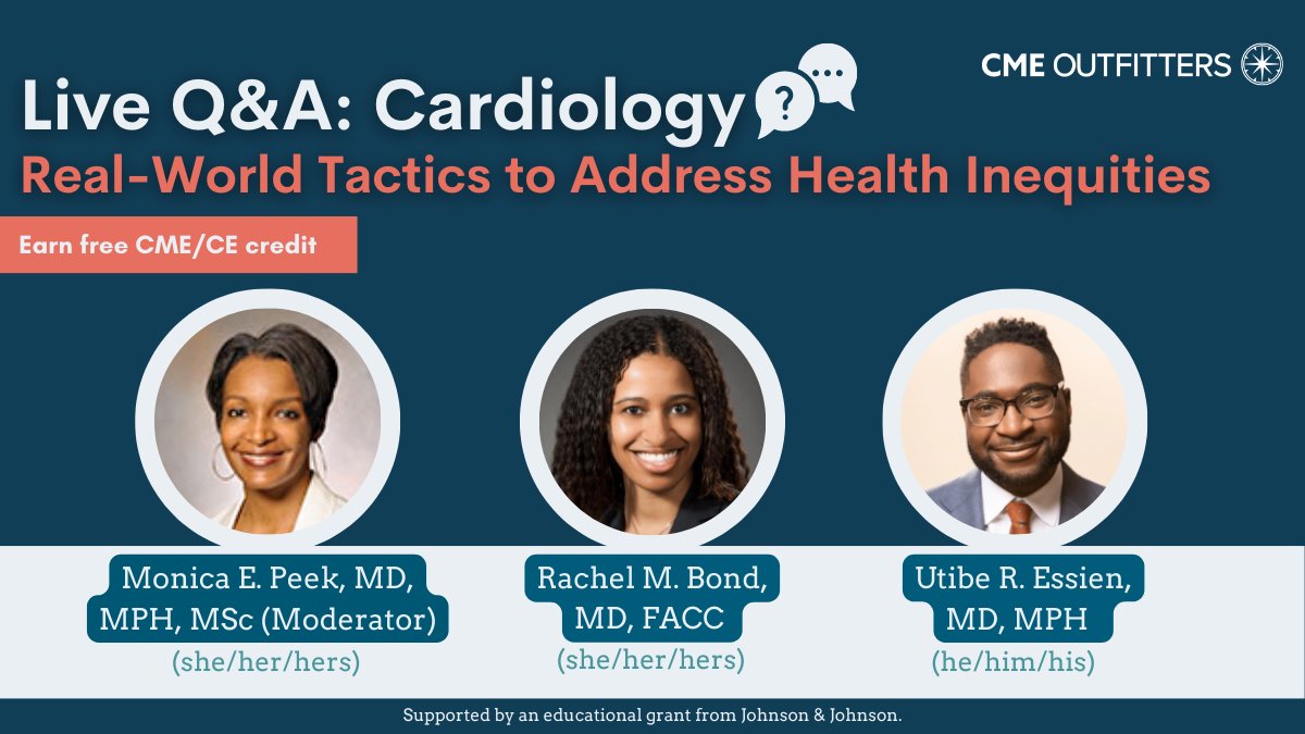 cmeoutfitters's tweet photo. Join @DrMonicaPeek, @DrRachelMBond, @UREssien Feb. 2, 6:30pm ET to discuss Real-World Tactics to Address #HealthInequities.
Learn from leading experts & earn π #CME / #CEcredits.
Register nowπ https://t.co/xOQjUasQy6
#cmeoutfitters #MedEd4Equity #MedTwitter #AFawareness https://t.co/fVDusQIn8n