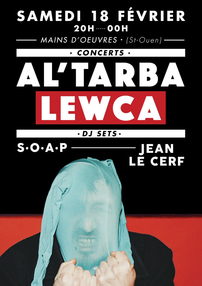 Tickets available 🥳 seetickets.com/fr/event/lewca… <a href="/altarba/">Al'Tarba</a> <a href="/DJ_SonOfAPitch/">S.O.A.P</a> <a href="/mainsdoeuvres/">Mains d'Œuvres</a> #LiveAsFuck