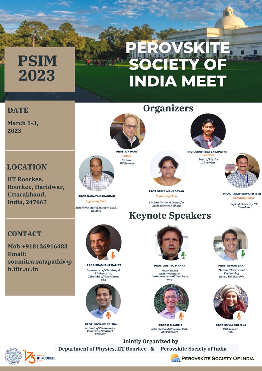 soumitrasatapa2's tweet photo. Perovskite Society of India and IIT Roorkee are jointly organizing a three days international conference on "Perovskite Society of India Meet-2023" (PSIM-2023) from March 01-03, 2023 at IIT Roorkee. An outstanding line of speakers! Registration is open.

https://t.co/vG2IfORpxB https://t.co/Zs6ZHOARjP