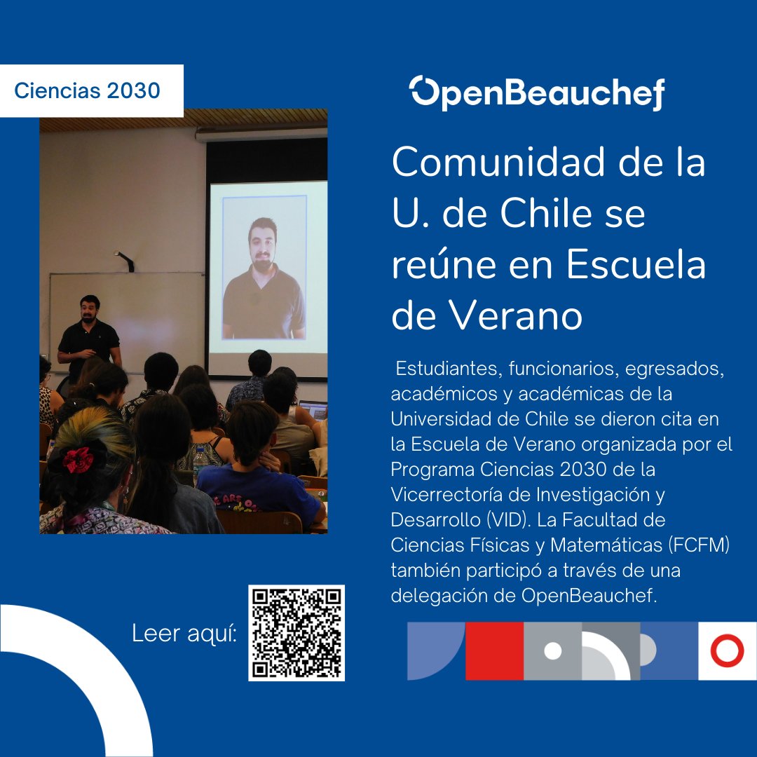 OpenBeauchef's tweet photo. En la Escuela de Verano del Programa Ciencias 2030 de la @VID_UChile, junto a representantes de diferentes facultades de la @uchile, tuvimos la oportunidad de compartir experiencias en torno a la innovación y el emprendimiento💡Escanea el QR 📲#innovar #emprender https://t.co/hRTzP9OE7i