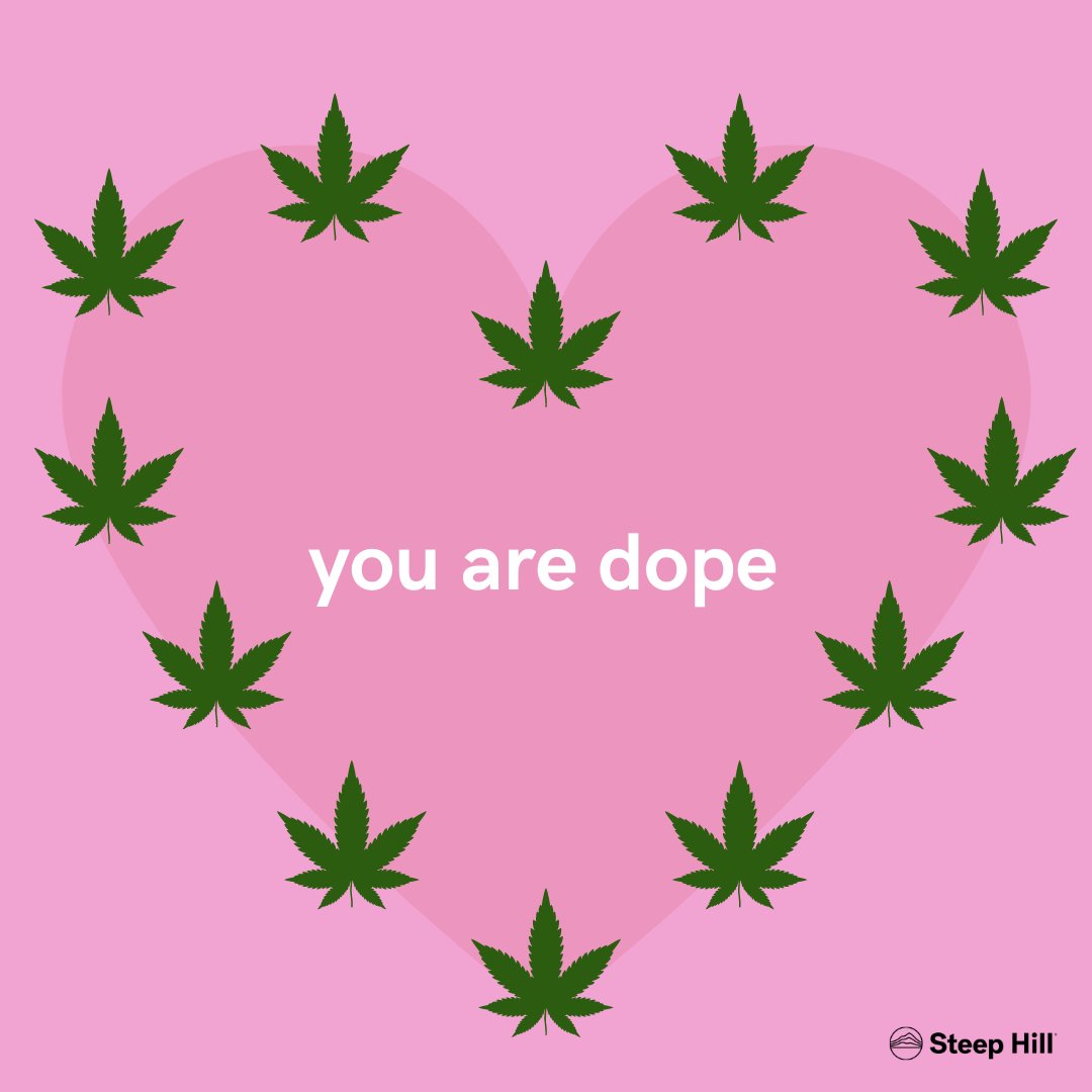 Happy #ValentinesDay from Steep Hill! Tag your dope Valentine!