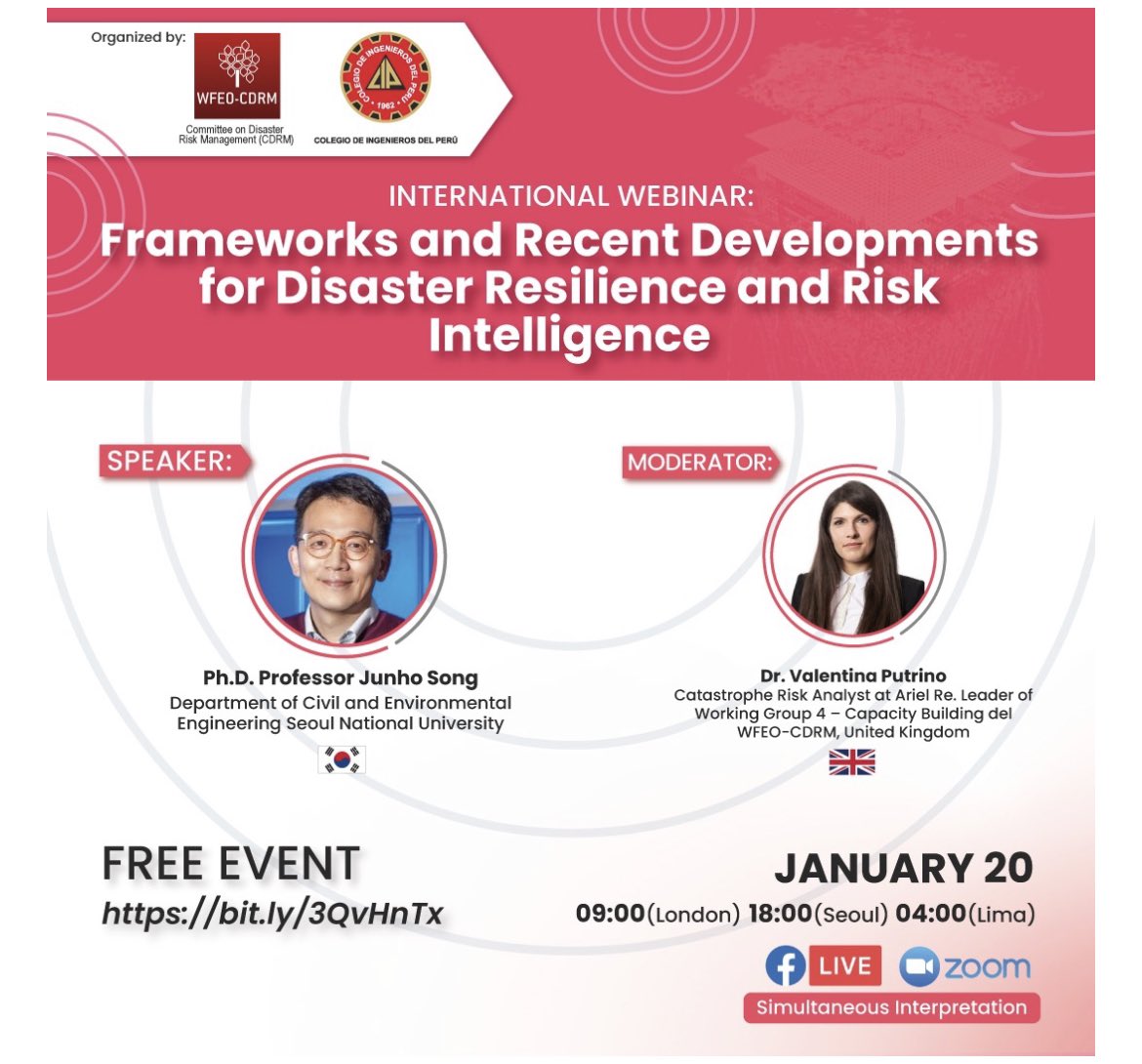 Join the next webinar entitled “Frameworks and Recent Developments for Disaster Resilience and Risk Intelligence” by Prof Junho Song from @SNUnow.
When: 20/01/23 at 9.00 am UK/6.00 pm Seoul/4.00 am Lima time. 
cip.org.pe/international-…