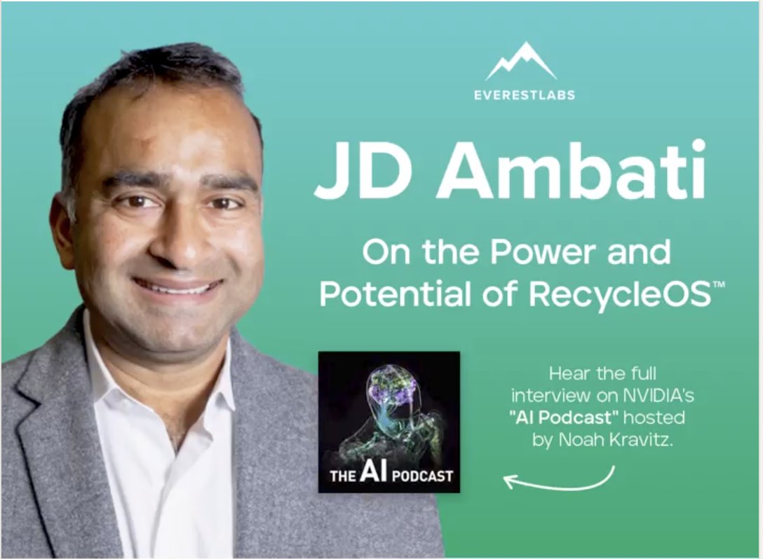 Sierra_Ventures's tweet photo. Jagadeesh Ambati, CEO of @EverestLabs_ai, shares on the @nvidia AI Podcast how our RecycleOS delivers sustainable outcomes for the recycling industry.
#RecycleOS #recycling #NoRecyclableLeftBehind
https://t.co/C5XrbcHkMG https://t.co/fiQG71iSTr
